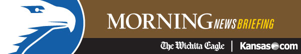 Kansas.com: Your Morning Briefing